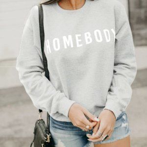 HOME BODY Sweatshirt